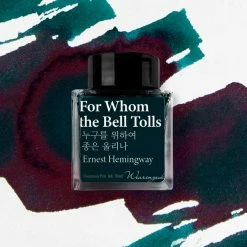 For Whom The Bell Tolls | World Literature | Fountain Pen Ink